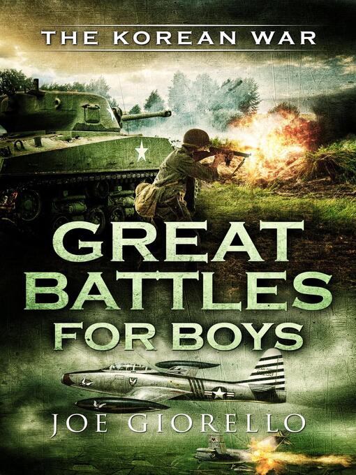 Title details for Great Battles for Boys by Joe Giorello - Wait list